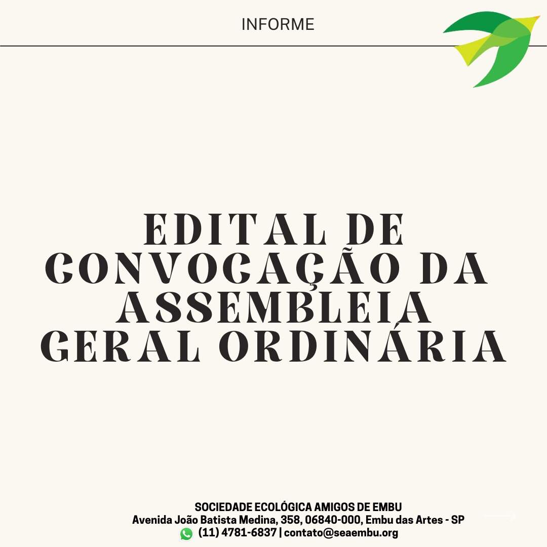 EDITAL DE CONVOCAÇÃO DA ASSEMBLEIA GERAL ORDINÁRIA ELEIÇÃO